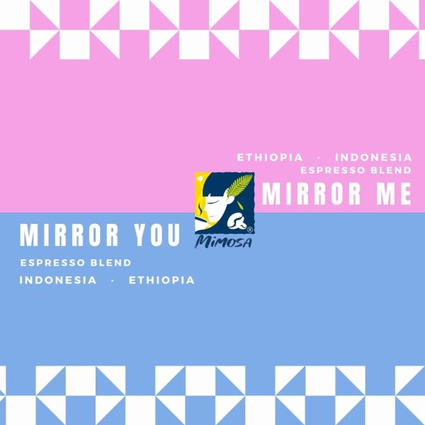 14.【Mimosa】Mirror Blend | Roasted Coffee Bean | Espresso Coffee Blend | Kopi Panggang Espresso |意式浓缩咖啡豆